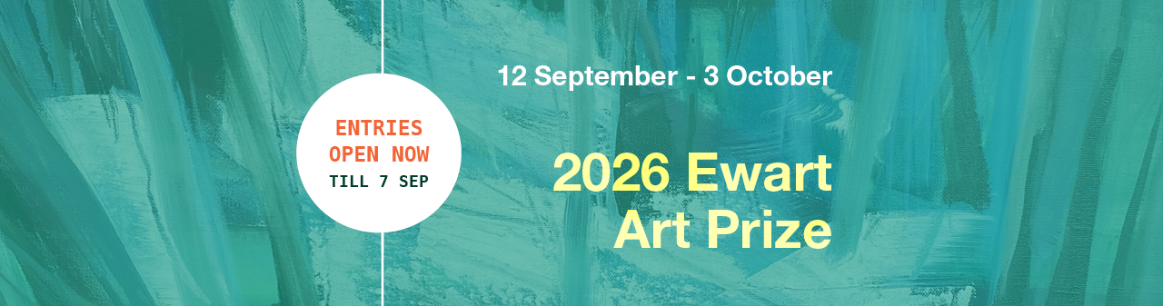 2026 Ewart Art Prize Entries Open