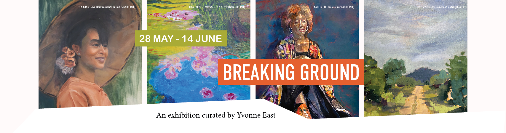 Breaking Ground exhibition on now